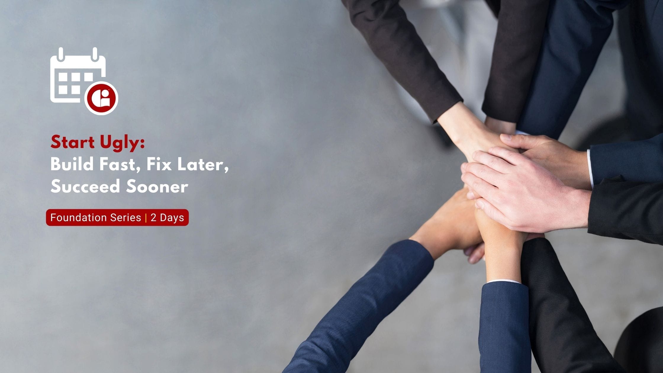 Start Ugly_ Build Fast, Fix Later, Succeed Sooner